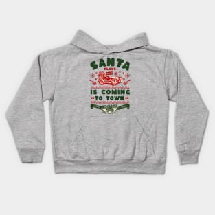 Santa claus is coming Kids Hoodie